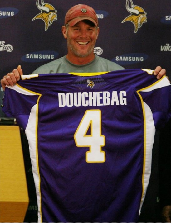Brett Favre Douchebag