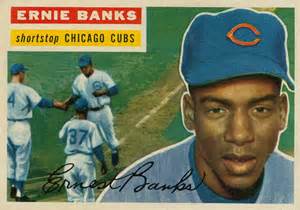ernie banks baseball card